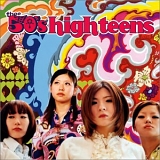 Thee 50's High Teens - Thee 50's High Teens