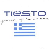 DJ Tiesto - Parade of the Athletes
