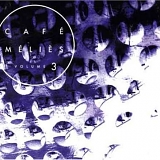 Various artists - Café Meliès volume 3
