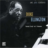Duke Ellington - Take the "A" Train
