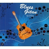 Blues Gitan - Eccoci