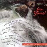 Various artists - Eau-Secours! 18 Chansons sur l'Eau