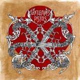 Gentlemans Pistols - Gentlemans Pistols