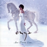 Enya - And Winter Came