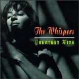 The Whispers - Greatest Hits [Capitol]