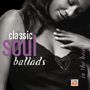 Time Life Classic Soul Ballads - Classic Soul Ballads (In The Heart)