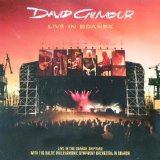 David Gilmour - Live In Gdansk