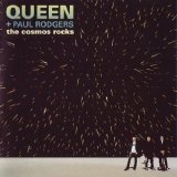 Queen & Paul Rodgers - The Cosmos Rocks