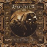 Amaseffer - Slaves For Life