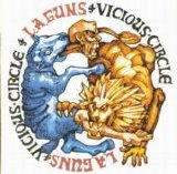 L.A. Guns - Vicious Circle