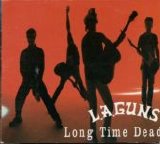 L.A. Guns - Long Time Dead