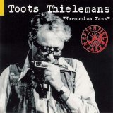 Toots Thielemans - Harmonica Jazz