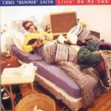 Chris Hammer Smith - Livin On My Own