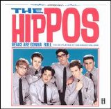Hippos, The - Heads Are Gonna Roll