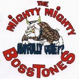 The Mighty Mighty Bosstones - Awfully Quiet