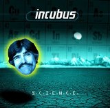 Incubus - S.C.I.E.N.C.E.