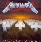Metallica - Master Of Puppets