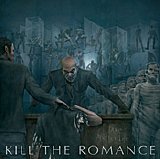 Kill the Romance - Take Another Life