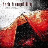 Dark Tranquillity - Lost To Apathy EP