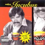 Incubus - Enjoy Incubus EP