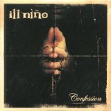 Ill Niño - Confessions
