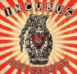 Incubus - Light Grenades