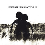 Pedestrian's Motor - II EP