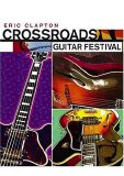Eric Clapton - Crossroads Guitar Festival