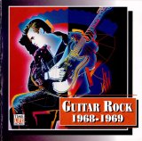 Various artists - Guitar Rock: 1968-1969