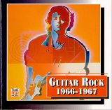 Various artists - Guitar Rock: 1966-1967