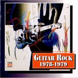 Various artists - Guitar Rock: 1978-1979