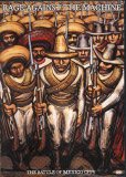 Rage Against The Machine - The Battle Of Mexico City