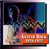 Various artists - Guitar Rock: 1976-1977