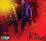 Scars On Broadway - Scars On Broadway