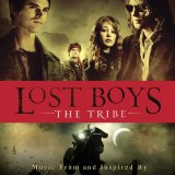 Original Soundtrack - Lost Boys: The Tribe