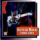 Various artists - Guitar Rock: 1980-1981