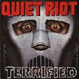 Quiet Riot - Terrified