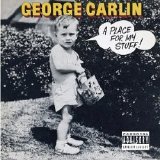 George Carlin - A Place for My Stuff