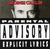 George Carlin - Parental Advisory: Explicit Lyrics