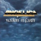 Angelica - Walkin' In Faith