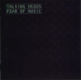 Talking Heads - Fear Of Music
