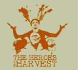 Arrested Development - Heroes of the Harvest