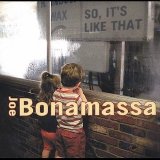 Joe Bonamassa - So, It's Like That