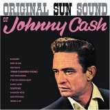 Johnny Cash - The Original Sun Sound of Johnny Cash