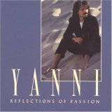 Yanni - Reflections of Passion