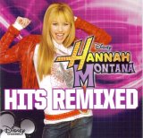 Hannah Montana - Hits Remixed