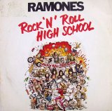 The Ramones - Rock 'n' Roll High School