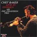 Ake Johansson Trio With Chet Baker & Toots Thielemans - Chet & Toots