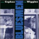 Cephas and Wiggins - Bluesmen