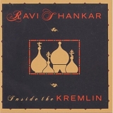 Ravi Shankar - Inside The Kremlin